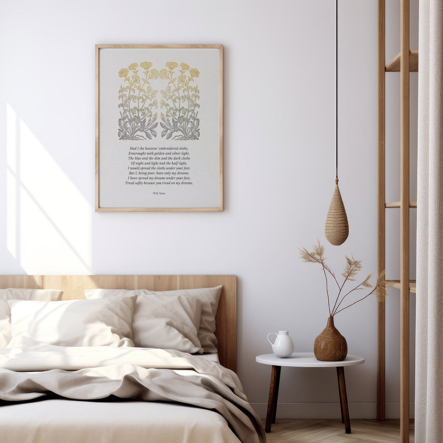 A styled bedroom view featuring the “He Wishes for the Cloths of Heaven” print hanging above the bed, complemented by warm tones and simple decor for a serene atmosphere.