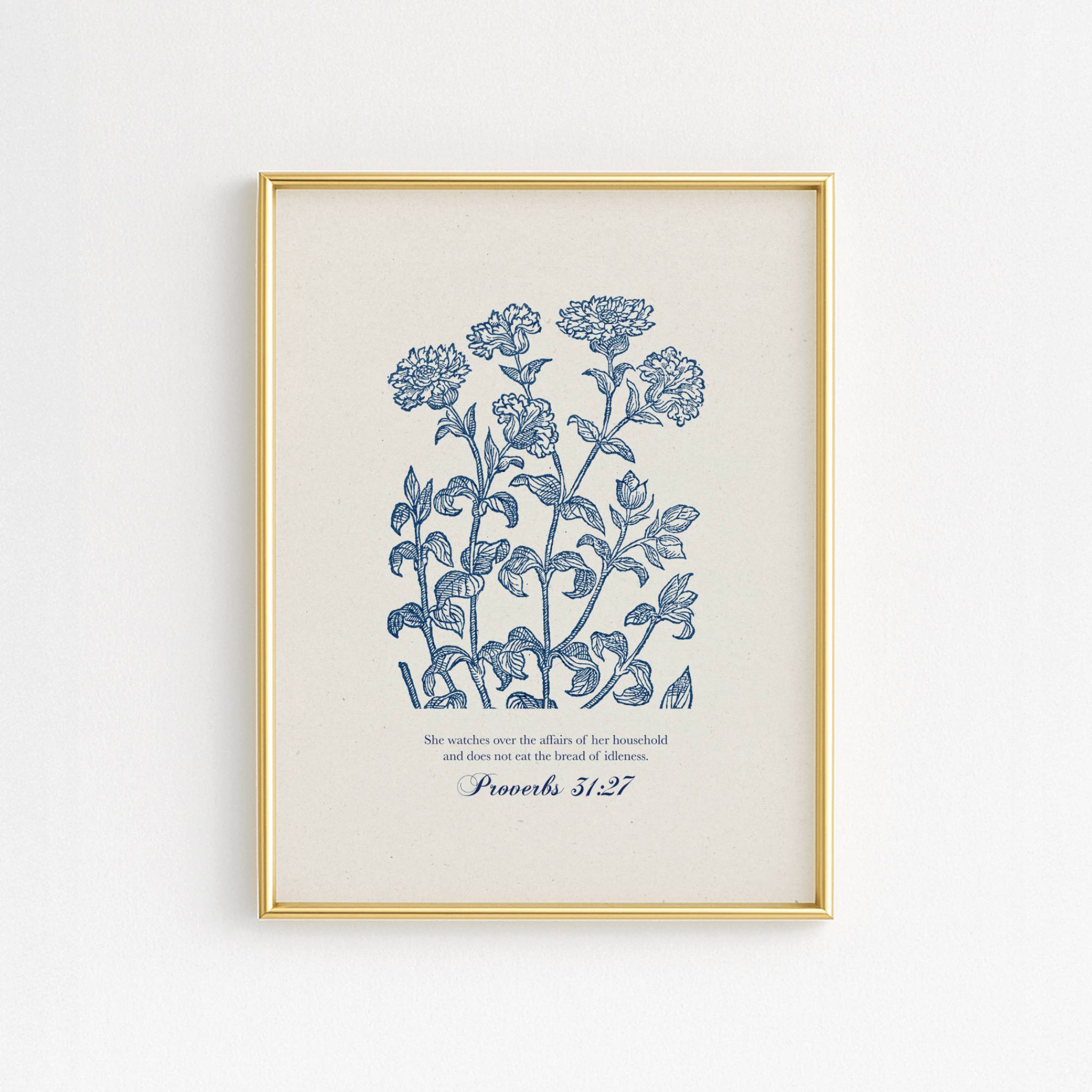 Proverbs 31:27 – She Watches Over Her Household | Botanical Art - Reflourish Collective