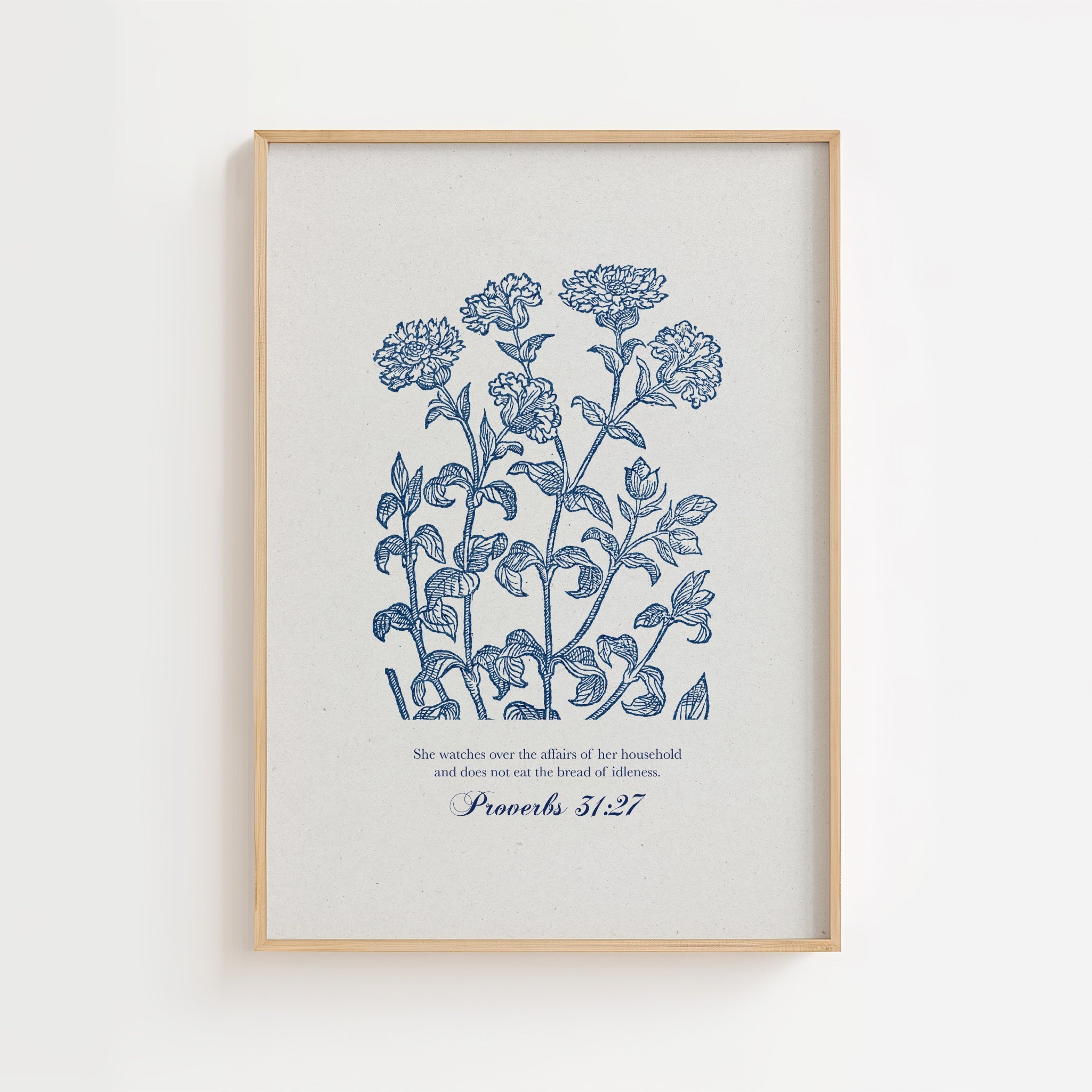 Proverbs 31:27 – Blue Botanical Scripture Print