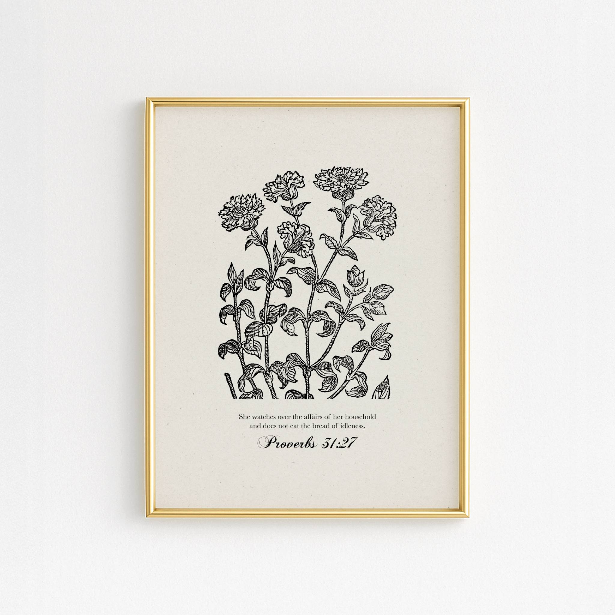 Proverbs 31:27 – She Watches Over Her Household | Botanical Art - Reflourish Collective
