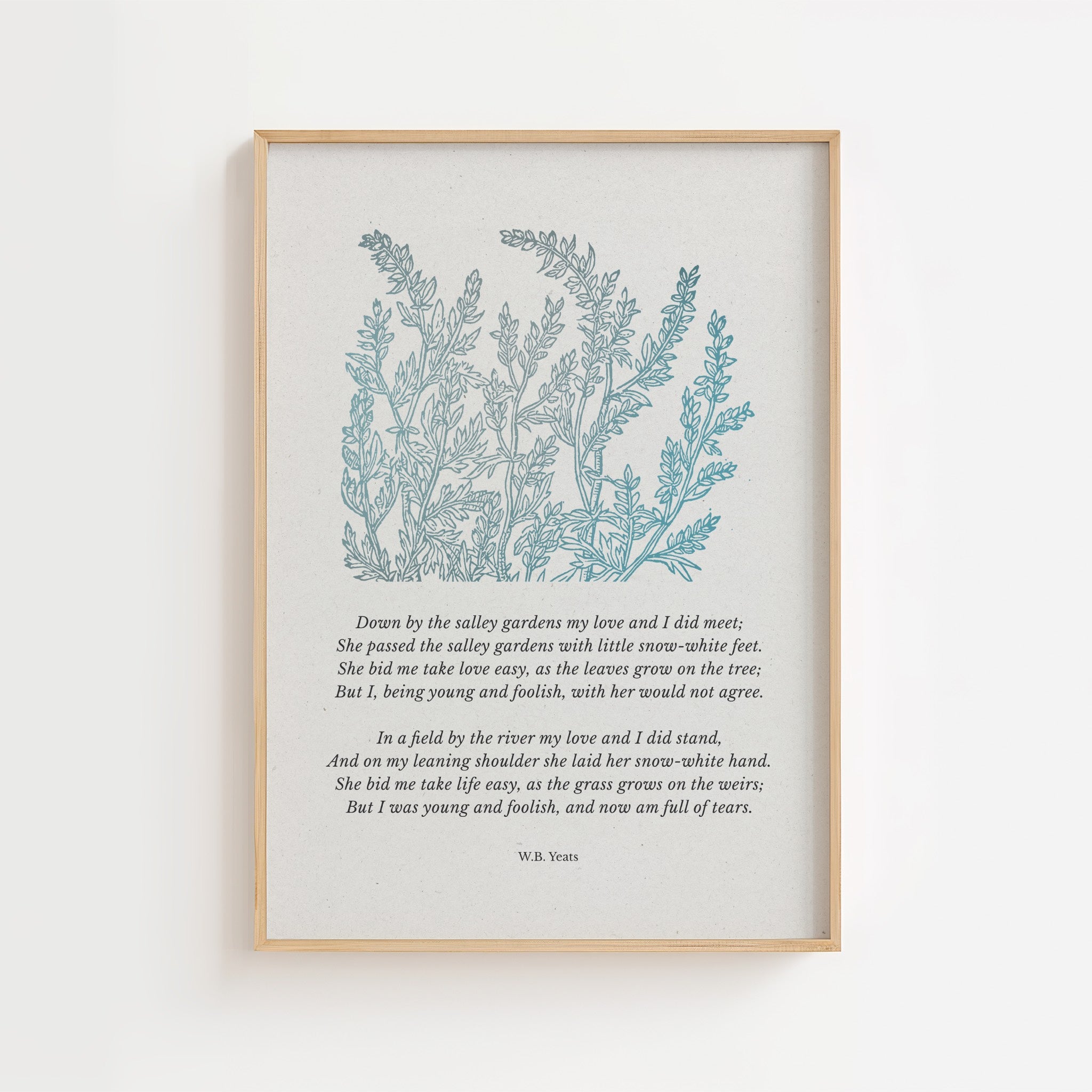 W.B. Yeats – Down by the Salley Gardens Botanical Quote Print