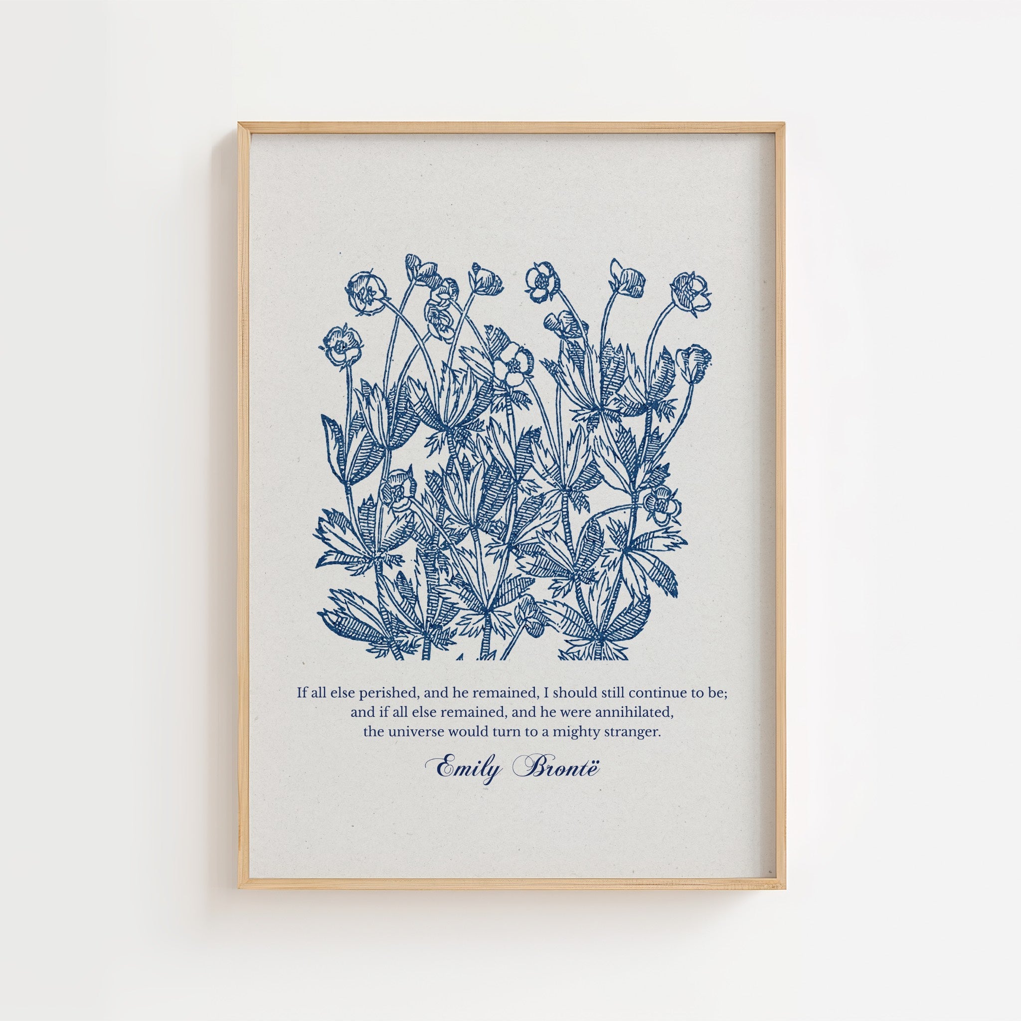 Emily Brontë – If All Else Perished Floral Quote Print
