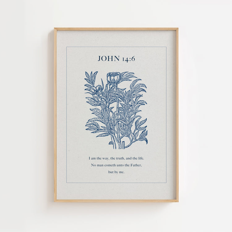 John 14:6 – The Way the Truth and the Life Botanical Scripture Print