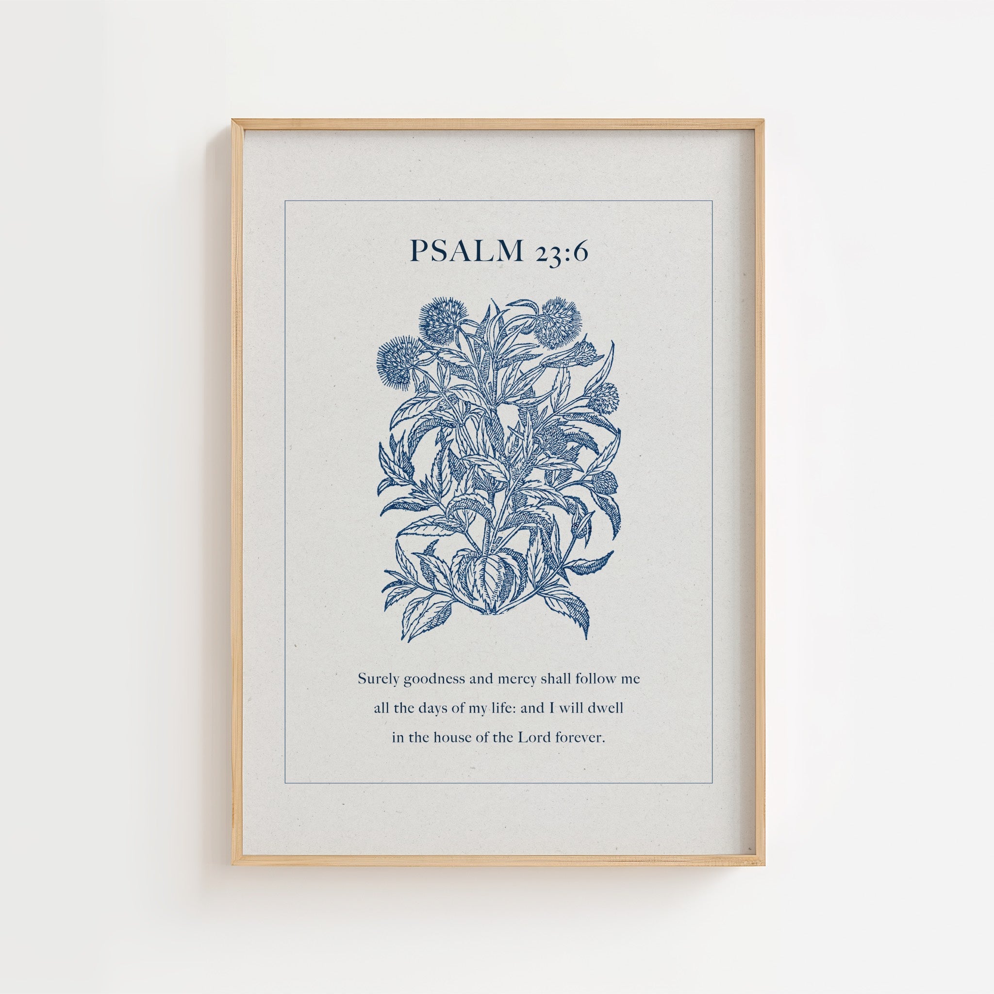Psalm 23:6 – Surely Goodness Botanical Scripture Print