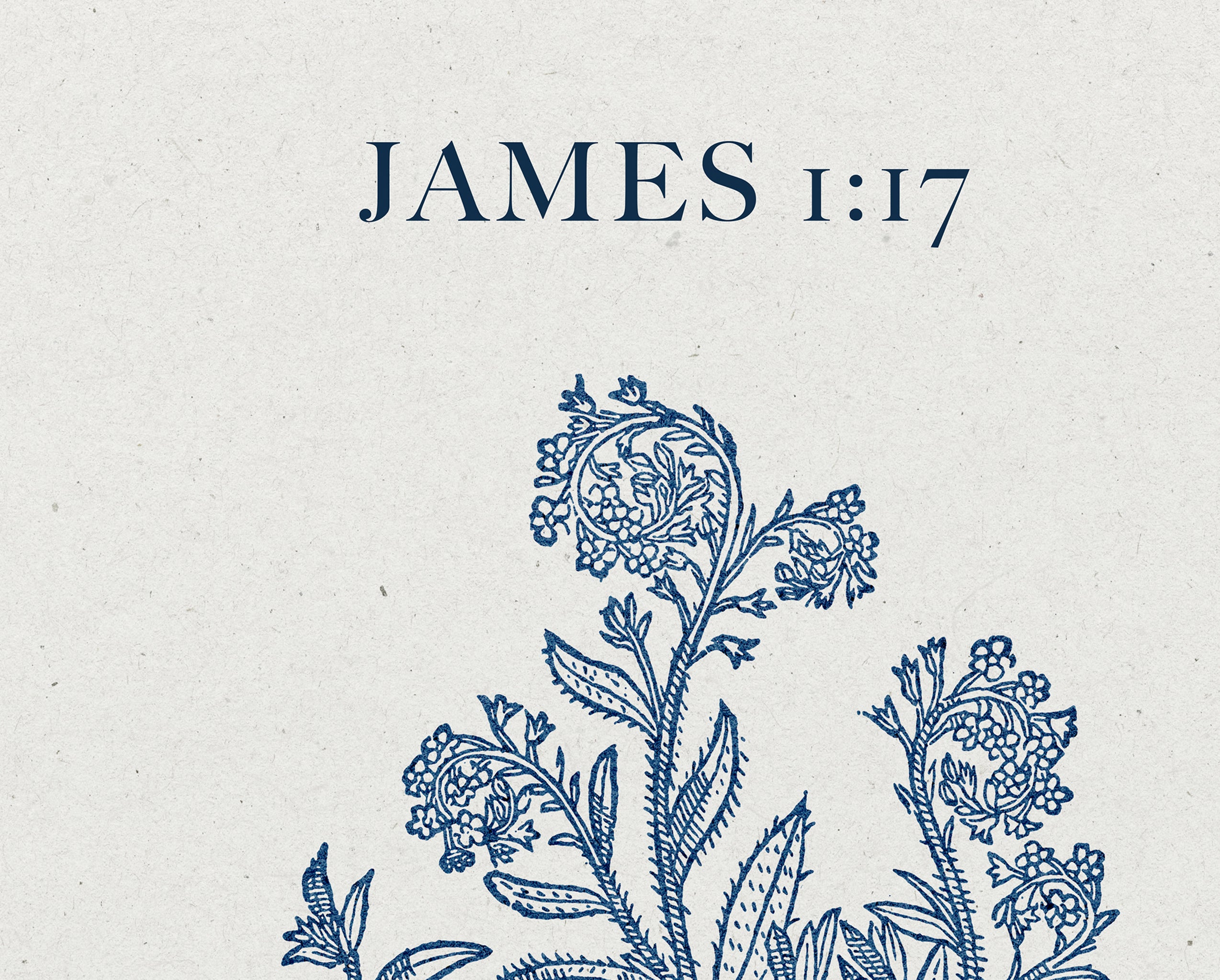 James 1:17 – Every Good Gift Blue Botanical Scripture Print