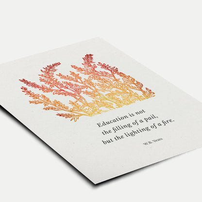 A flat-lay view of the print, emphasizing the vibrant botanical design and the timeless quote by W.B. Yeats.
