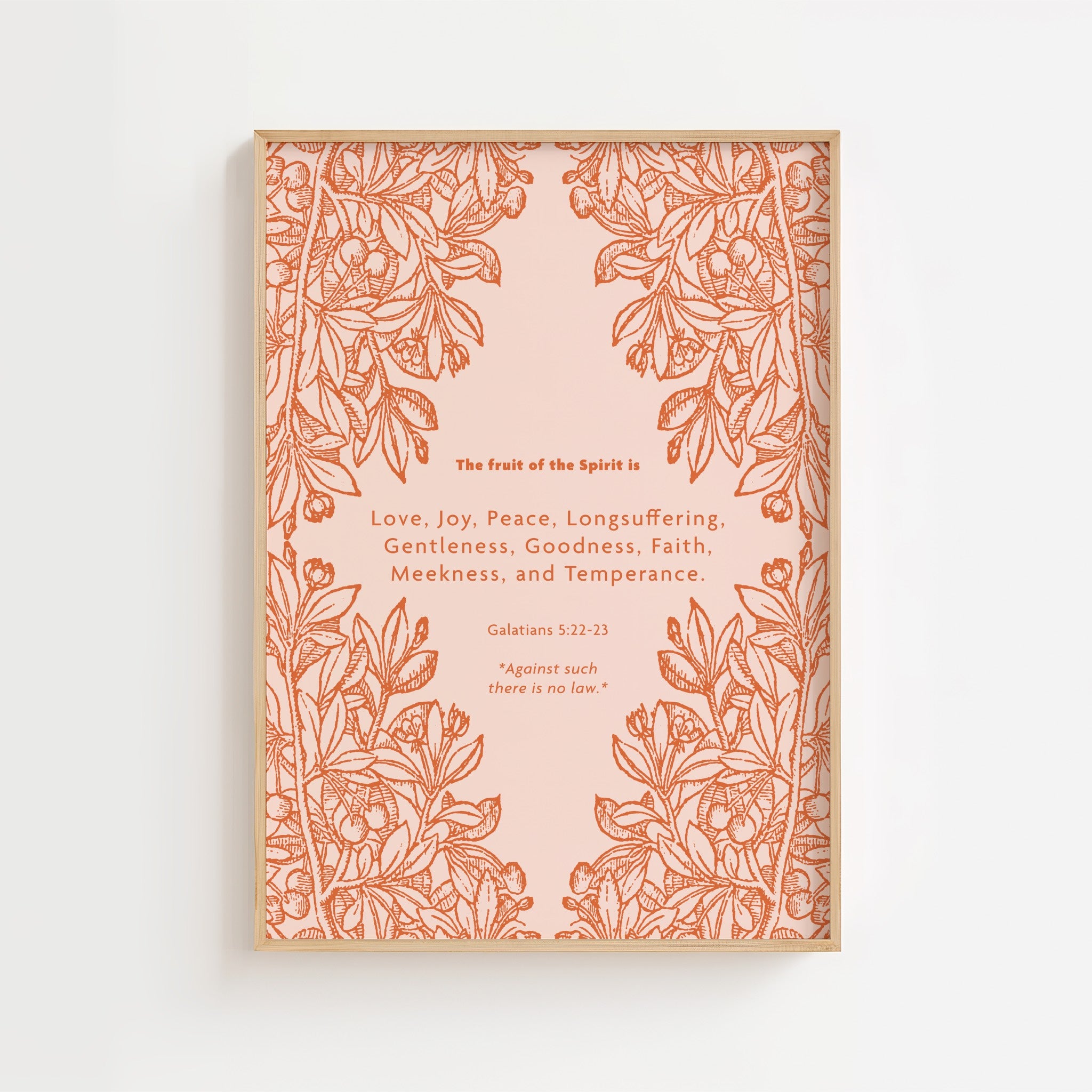 Decorative print with floral design and fruit of the Spirit Bible Verse on a light pink background