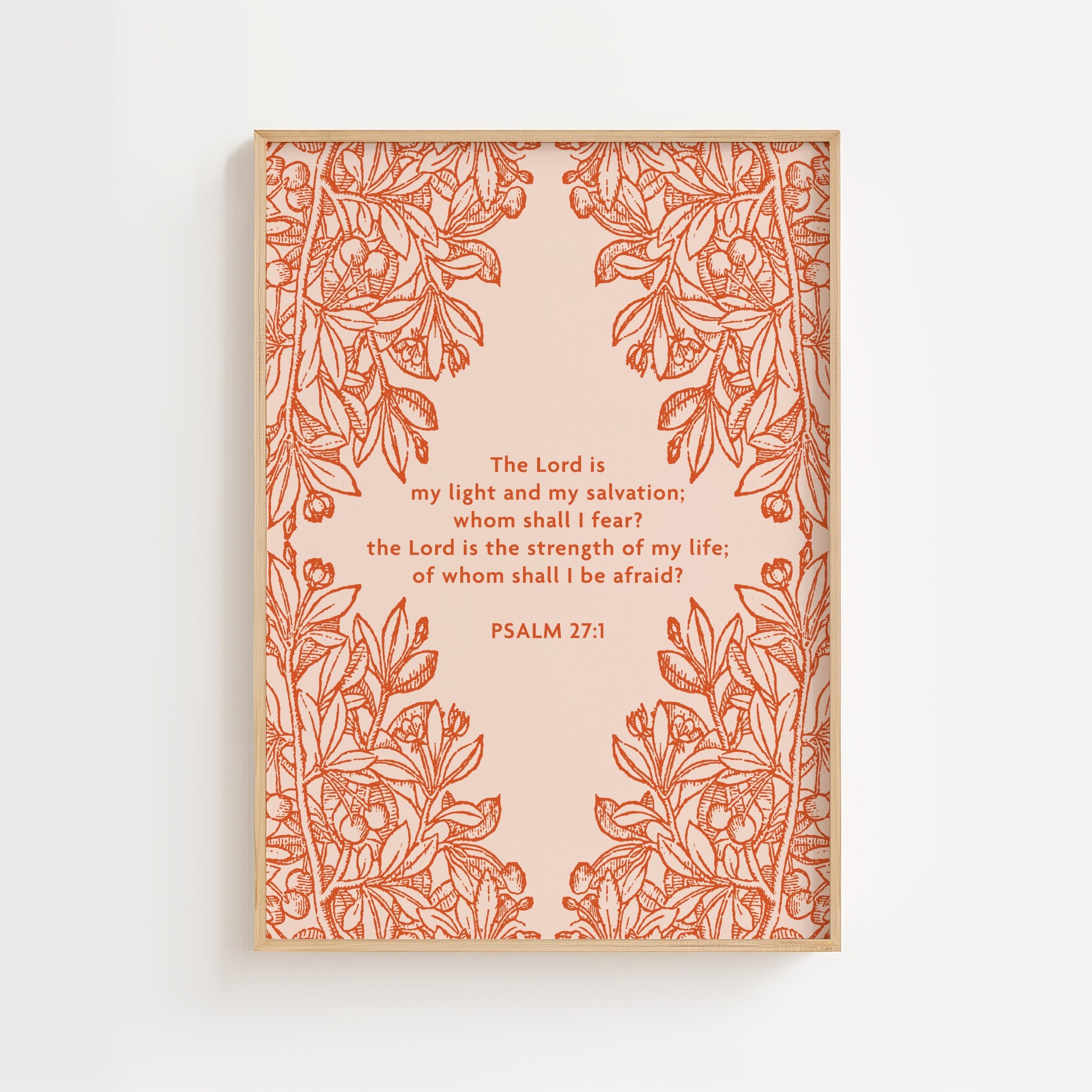 Psalm 27:1 – The Lord Is My Light Botanical Scripture Print