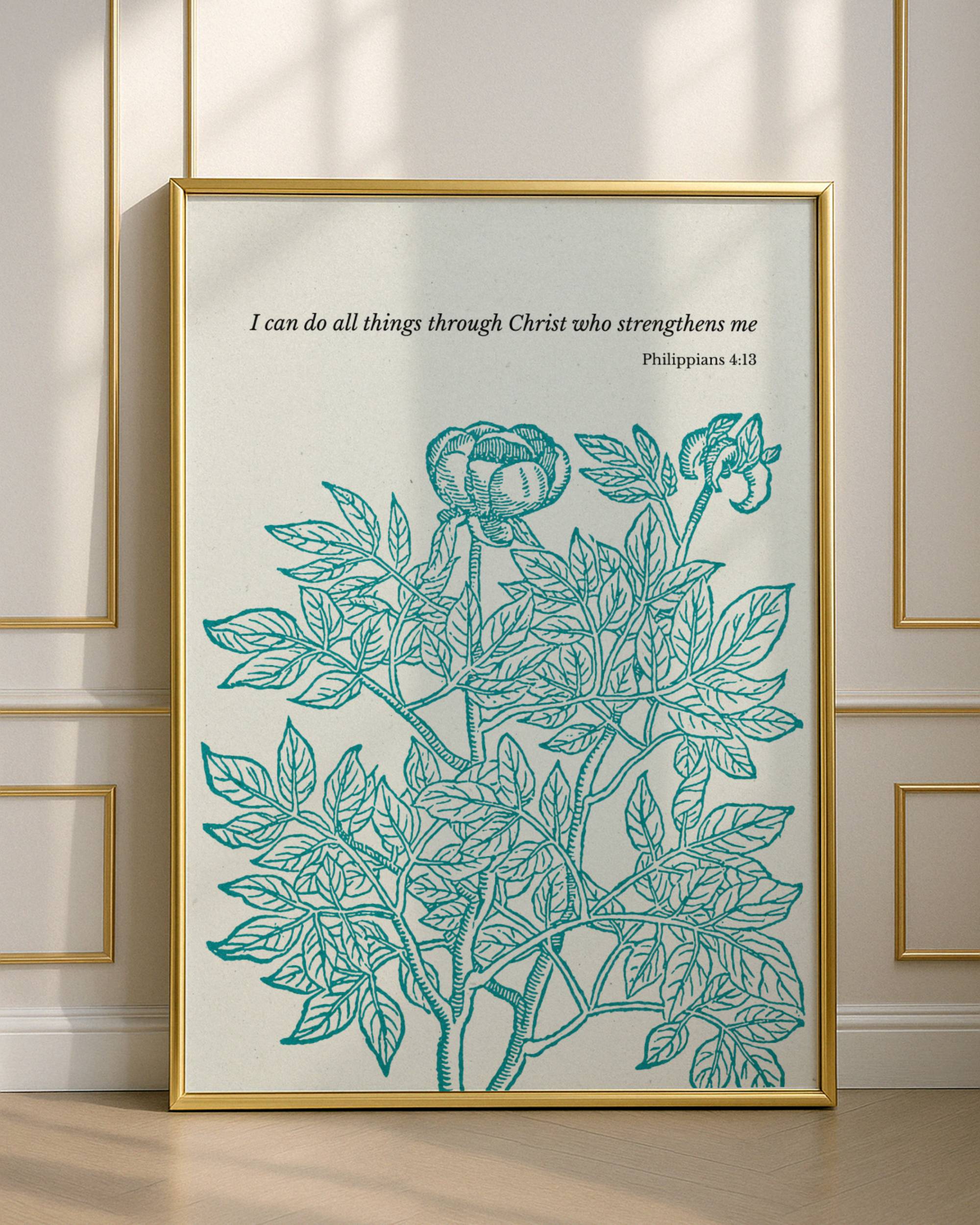 Philippians 4:13 – Strength in Christ Botanical Scripture Print