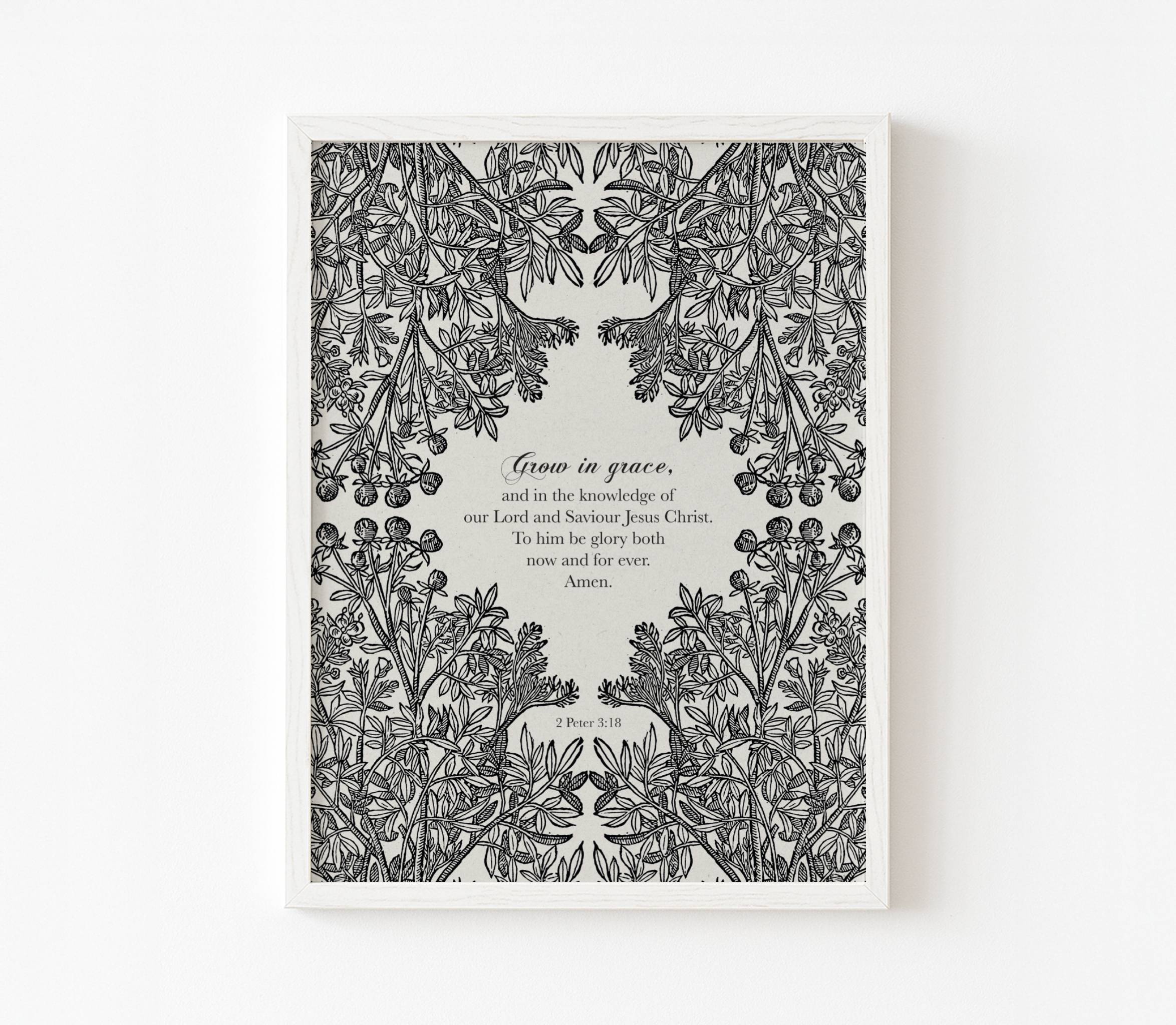 2 Peter 3:18 Grow in Grace Botanical Print