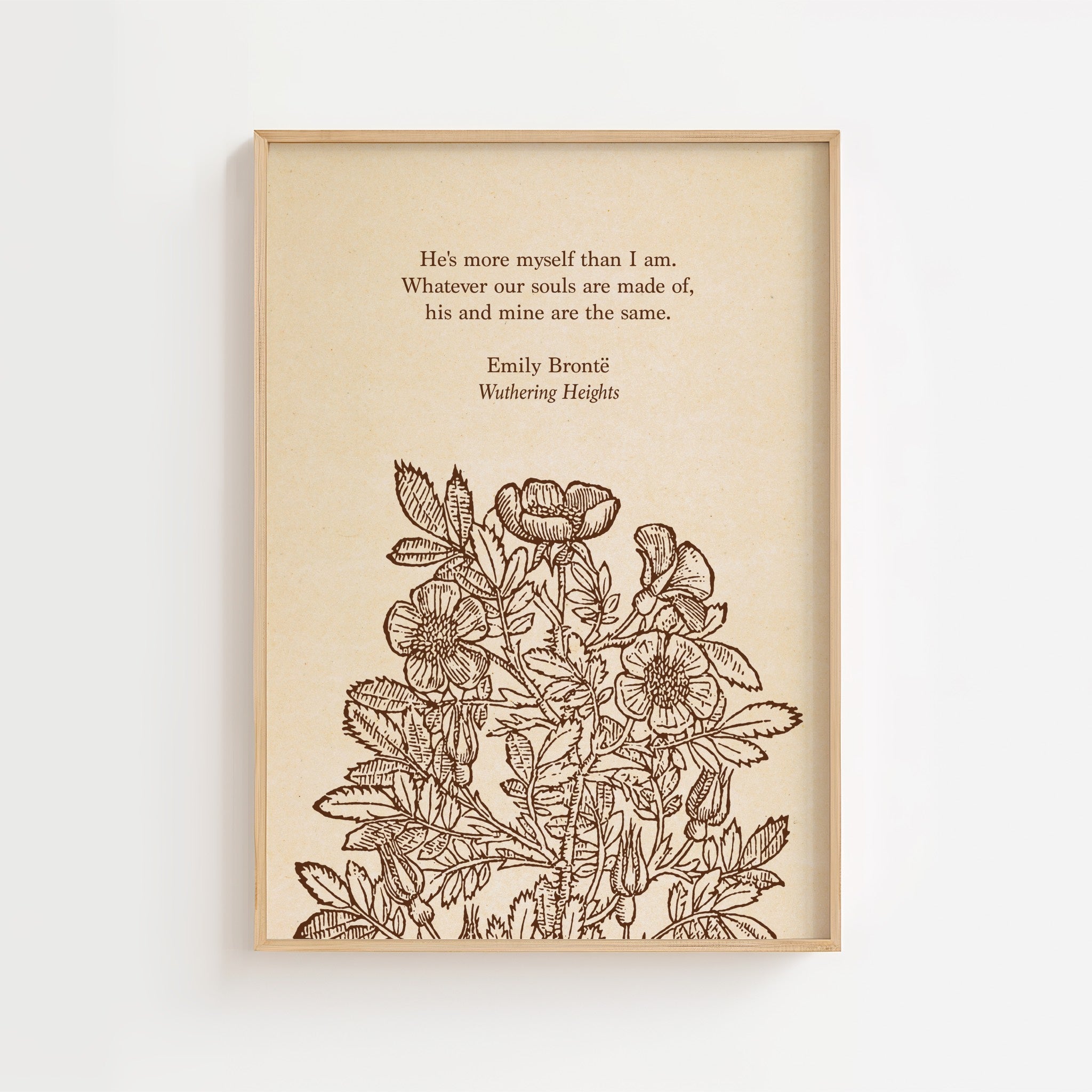 Emily Brontë – Wuthering Heights Botanical Quote Print