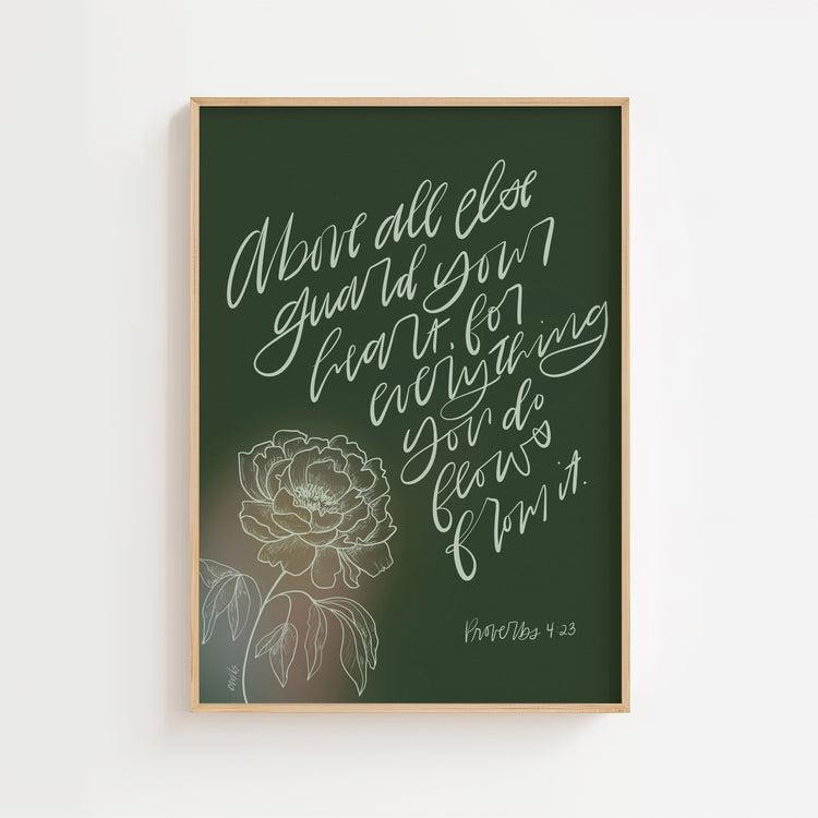 Proverbs 4:23 – Green Handlettered Scripture Print
