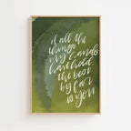 Of All The Things My Hands Have Held – Green Handlettered Print