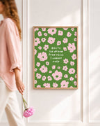 You're The Dream – Floral Illustration Print