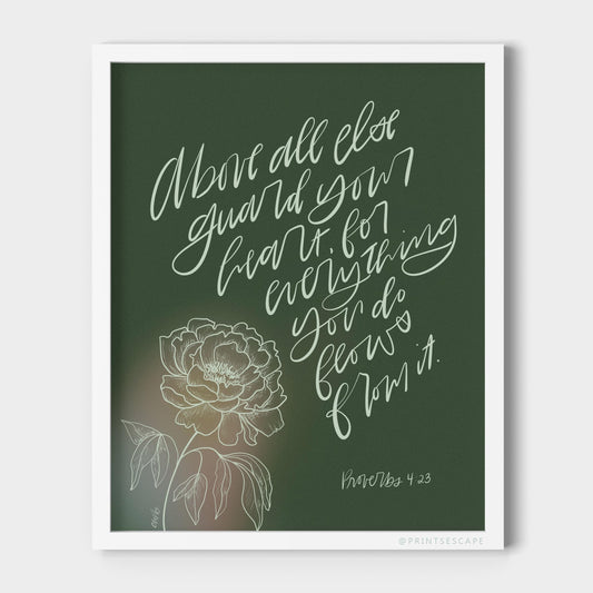Proverbs 4:23 – Guard Your Heart | Green Botanical Art - Reflourish Collective