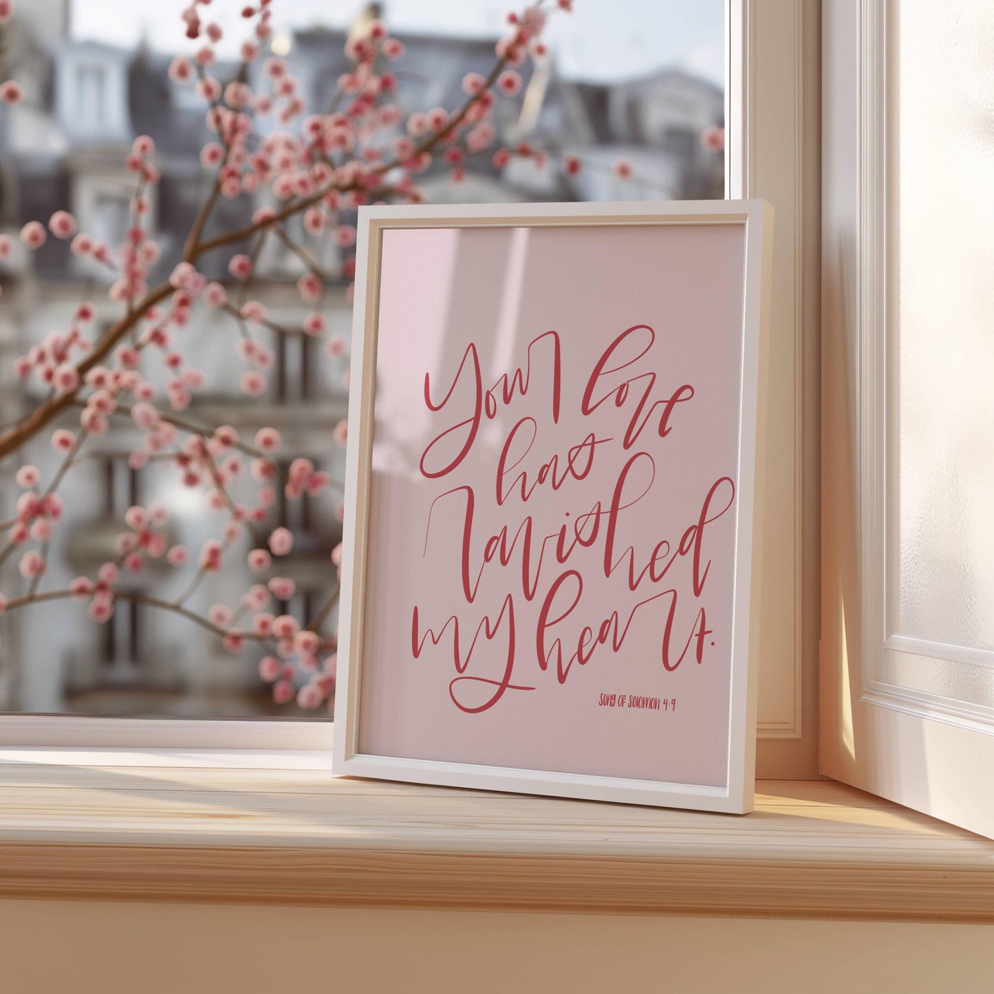 Song of Solomon 4:9 – You Have Ravished My Heart | Handlettered Art - Reflourish Collective
