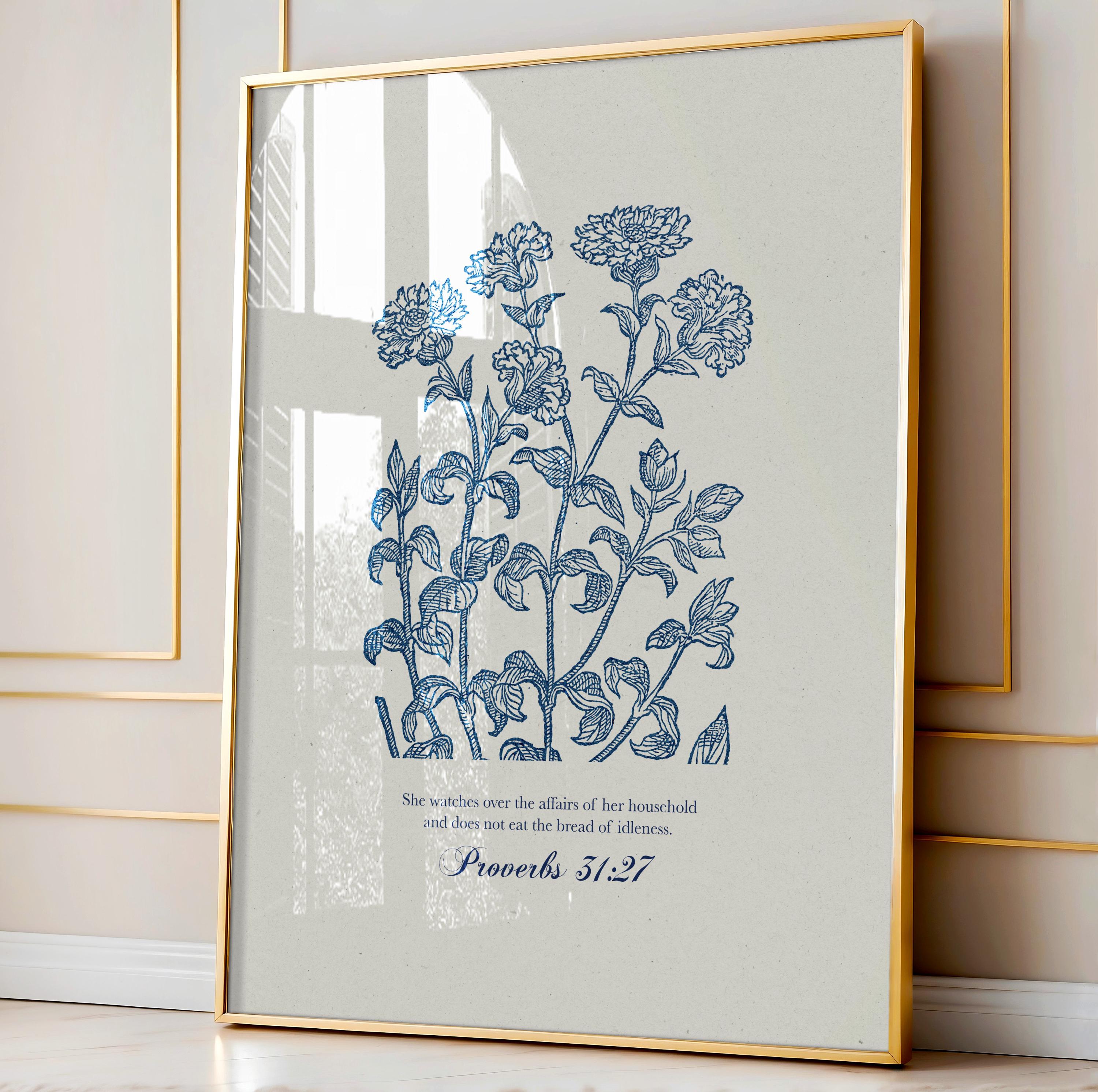 Proverbs 31:27 – She Watches Over Her Household | Botanical Art - Reflourish Collective