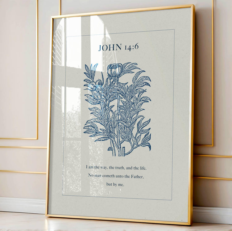 John 14:6 - Jesus Christ is The Way, The Truth, The Life - Reflourish Collective