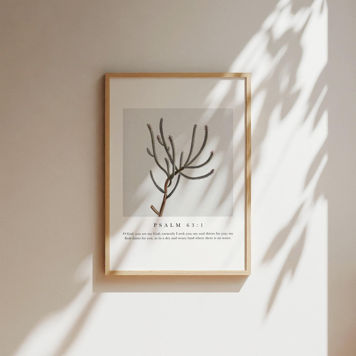 Psalm 63:1 Scripture Wall Art - Dry and Weary Botanical Print - Reflourish Collective