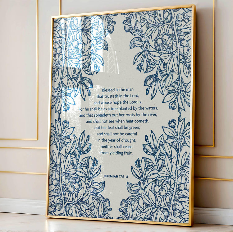 Jeremiah 17:7-8 - Blessed Is the Man | Botanical Art - Reflourish Collective