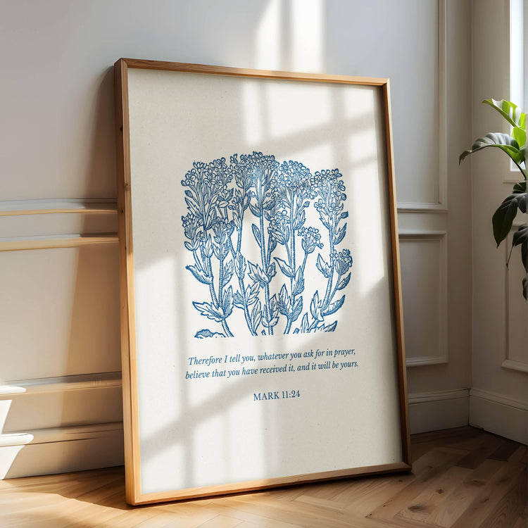 Mark 11:24 Scripture Wall Art - Believe and Receive Digital Print - Reflourish Collective