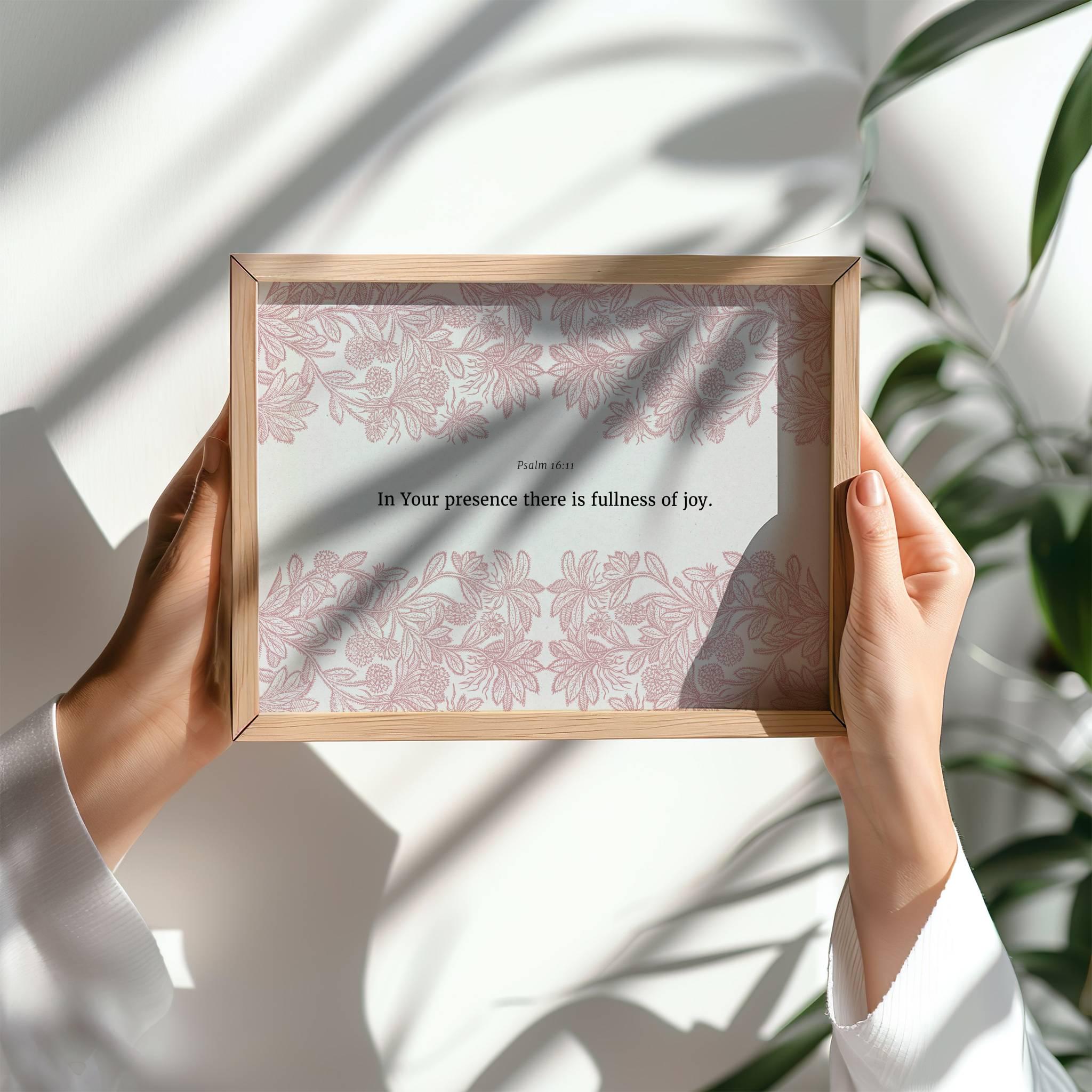 Psalm 16:11 - Print Fullness of Joy - Reflourish Collective