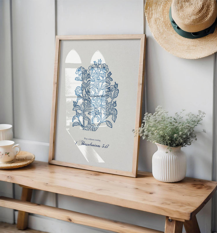1 Thessalonians 5:17 Scripture Wall Art - Pray Without Ceasing Digital Print - Reflourish Collective