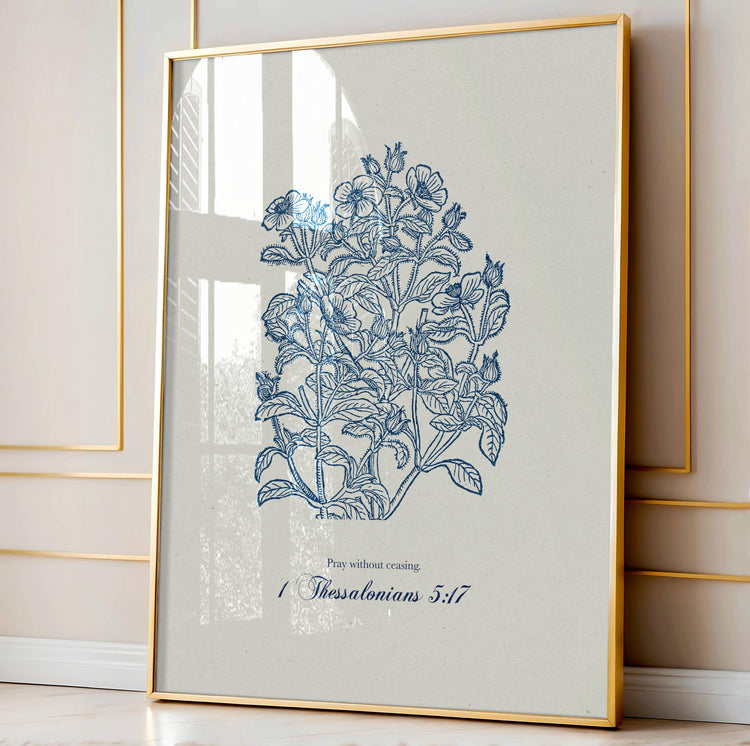 1 Thessalonians 5:17 Scripture Wall Art - Pray Without Ceasing Digital Print - Reflourish Collective